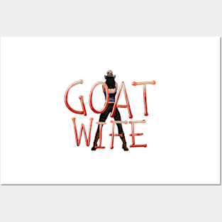 GOAT Wife Posters and Art